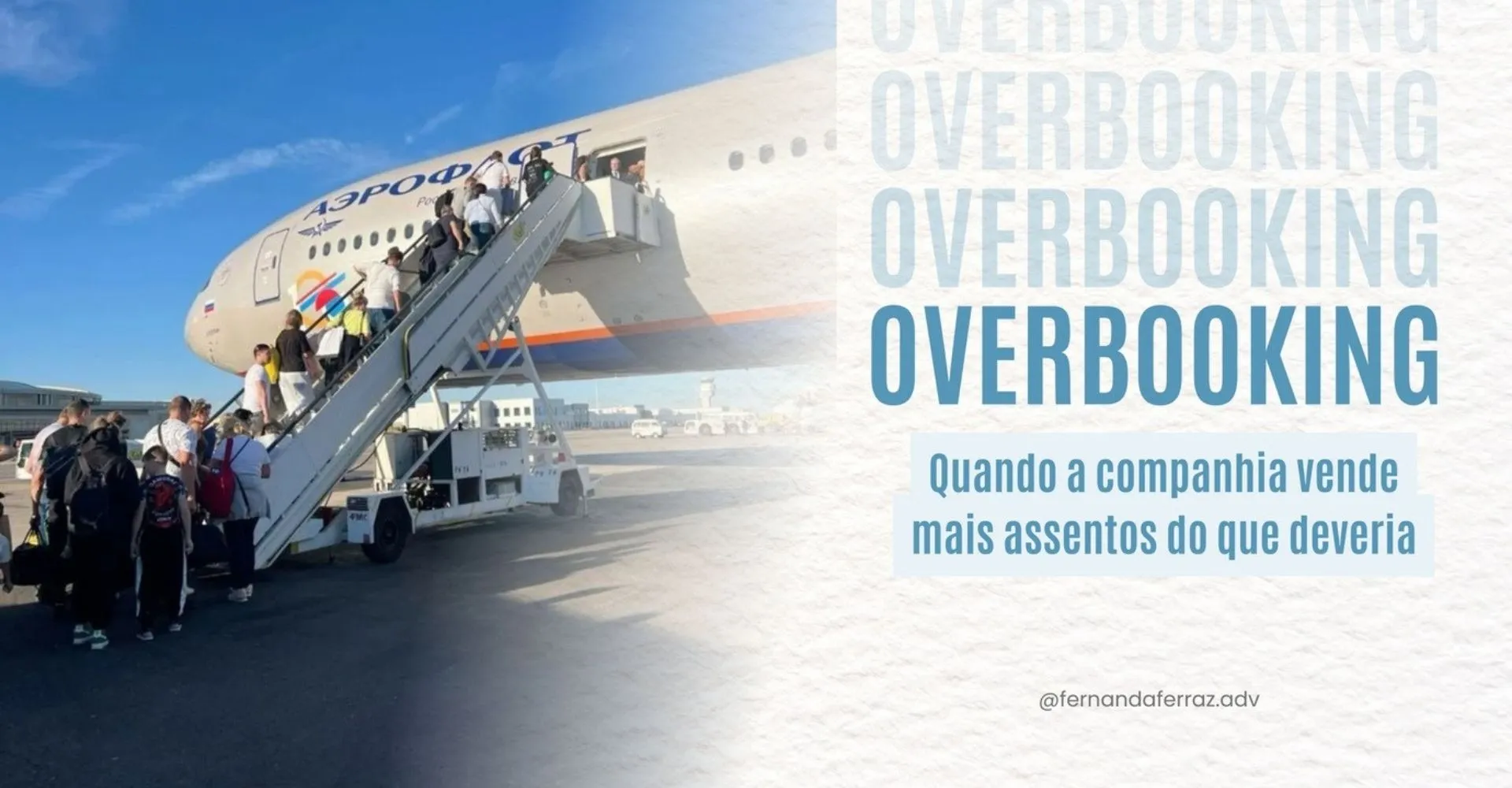 overbooking quando a companhia aerea vende mais assentos do que deveria